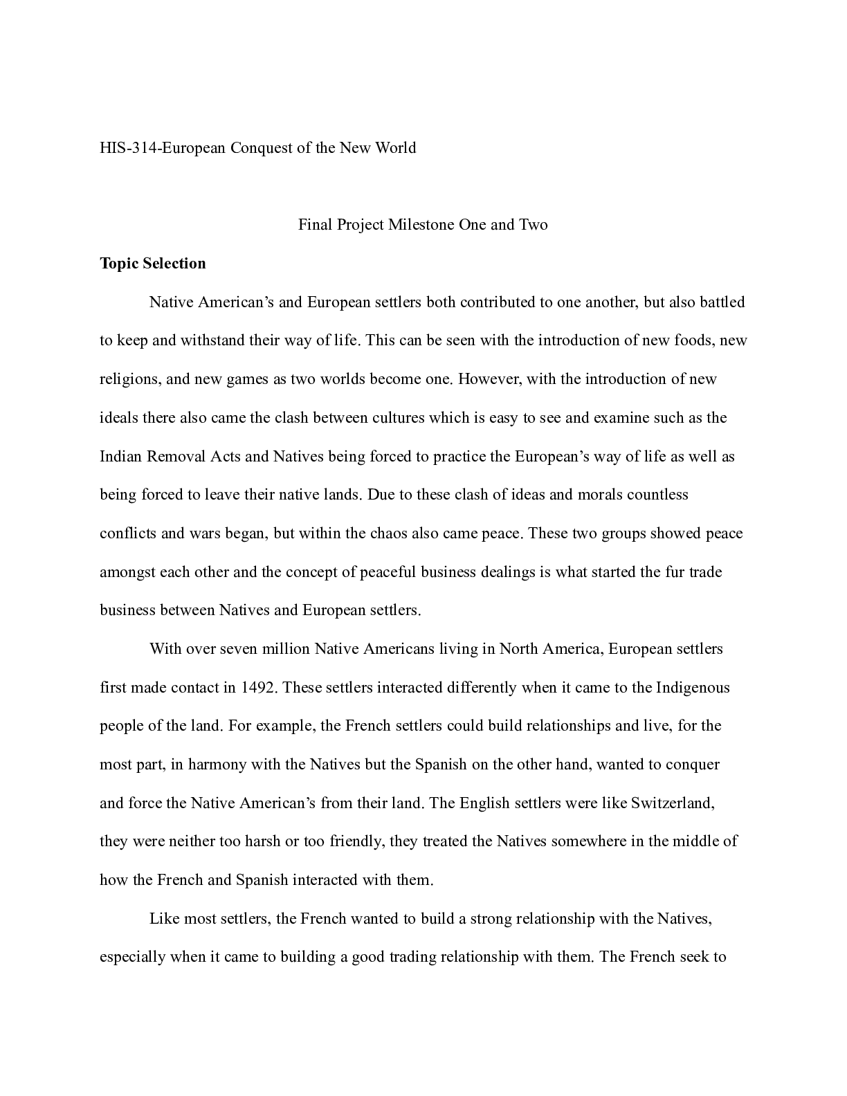 Preview image for HIS314 Milestone one and Two.docx    HIS-314-European Conquest of the New World  Final Pro